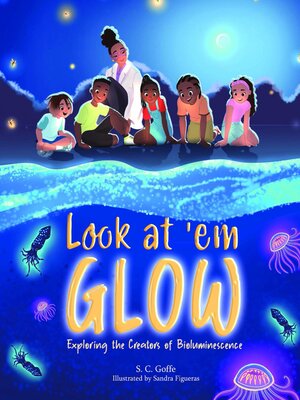 cover image of Look at 'em Glow
